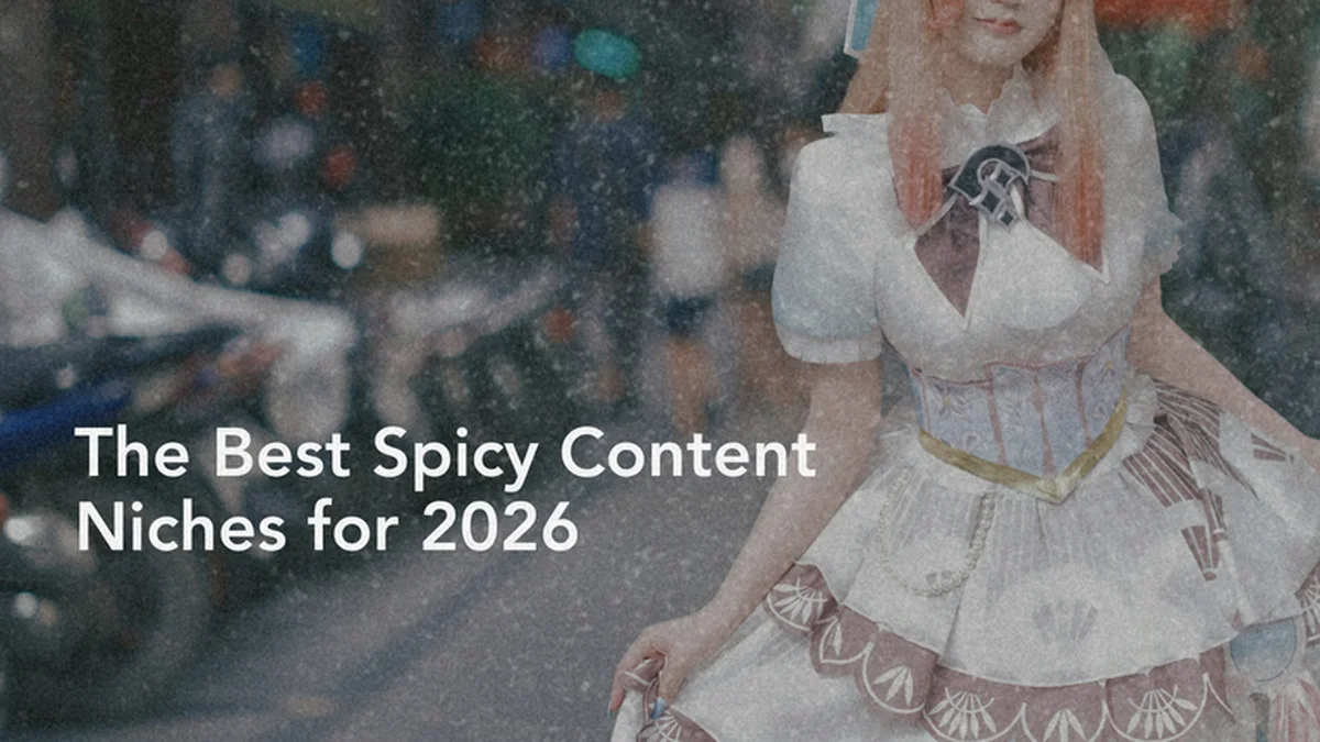 How to Grow a Spicy Account on Instagram: The Best Niches for 2026